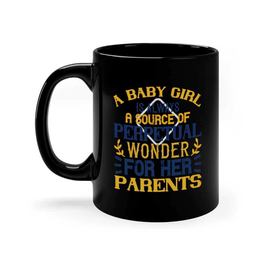 A baby girl is always a source of perpetual wonder for her parents Style 142#- baby2-Mug / Coffee Cup