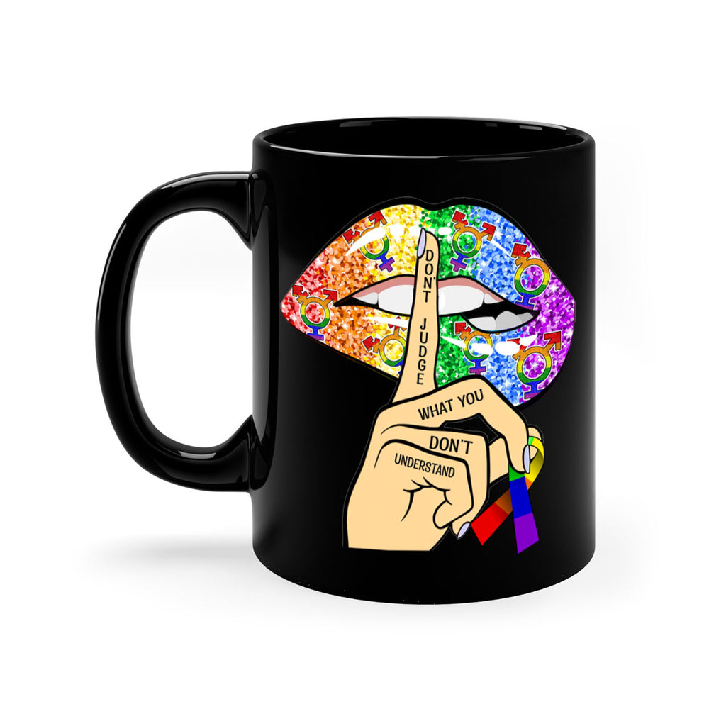 DonT Judge Lgbt Pride Lips  38#- lgbt-Mug / Coffee Cup