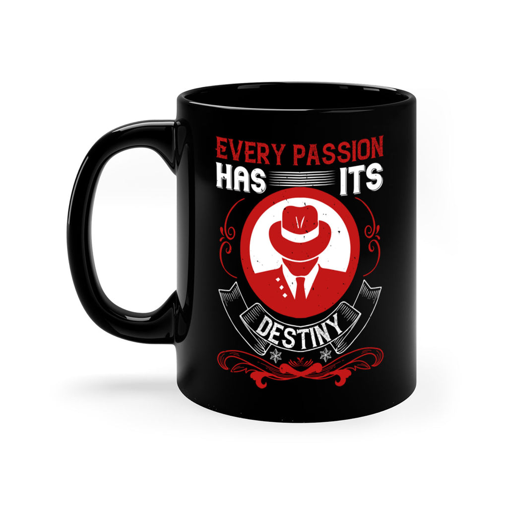 Every passion has its destiny Style 41#- dentist-Mug / Coffee Cup
