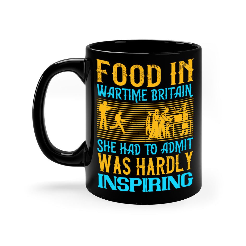 Food in wartime Britain she had to admit was hardly inspiring Style 46#- Dog-Mug / Coffee Cup