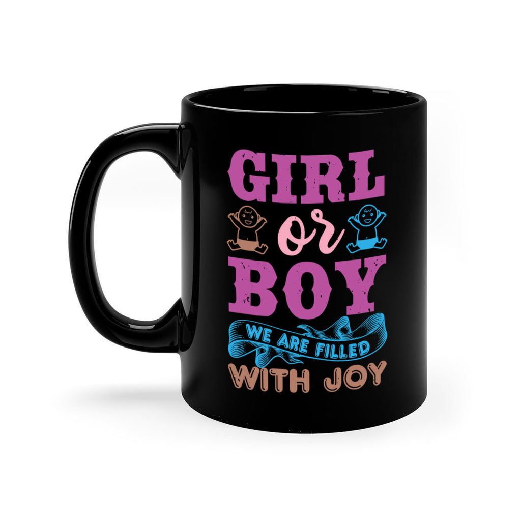 Girl or boy we are filled with joy Style 38#- baby shower-Mug / Coffee Cup
