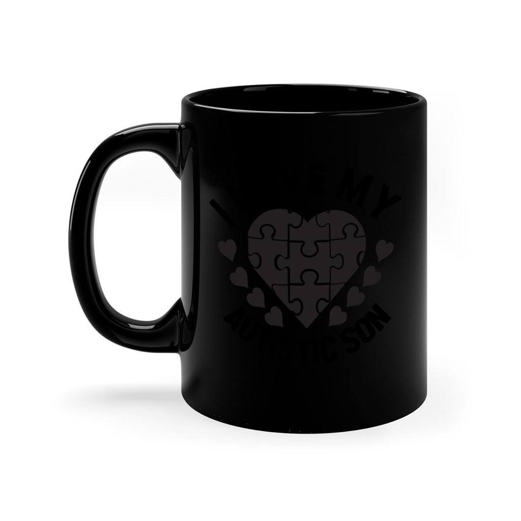 I love my Style 46#- autism-Mug / Coffee Cup