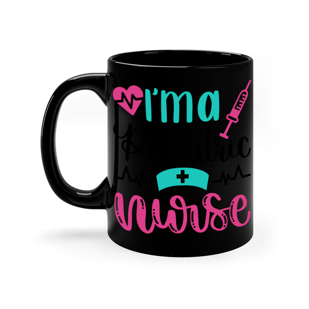 Im A Pediatric Nurse Style Style 155#- nurse-Mug / Coffee Cup