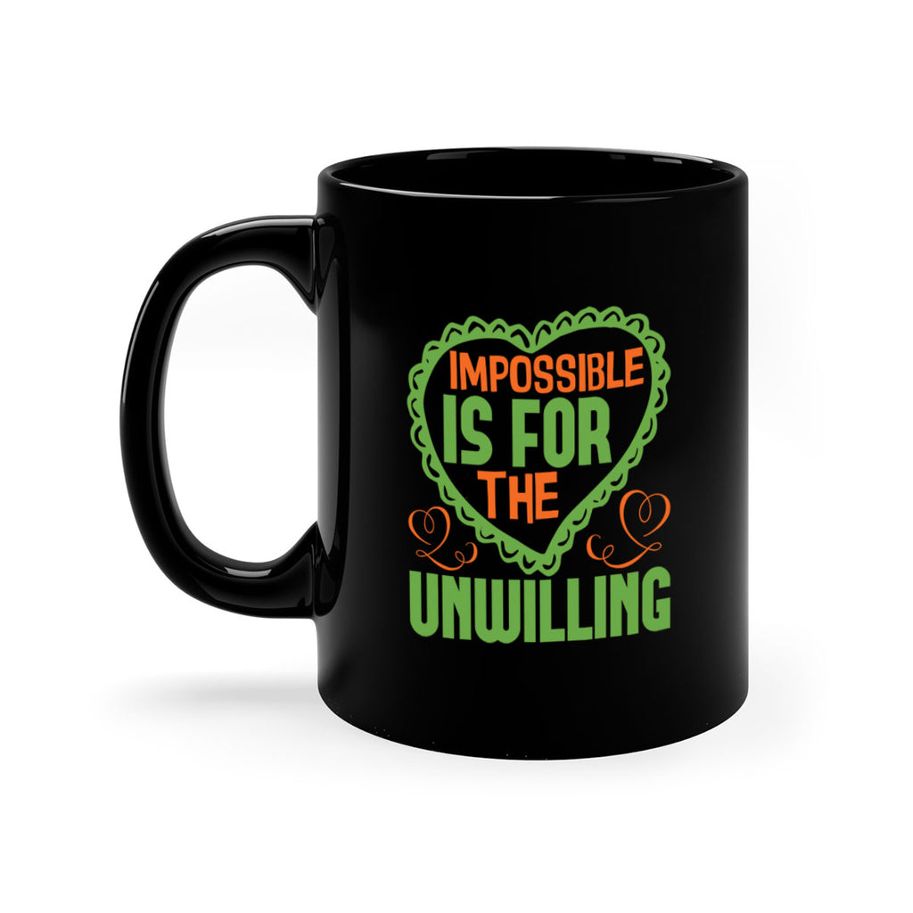 Impossible is for the unwilling Style 27#- cleaner-Mug / Coffee Cup