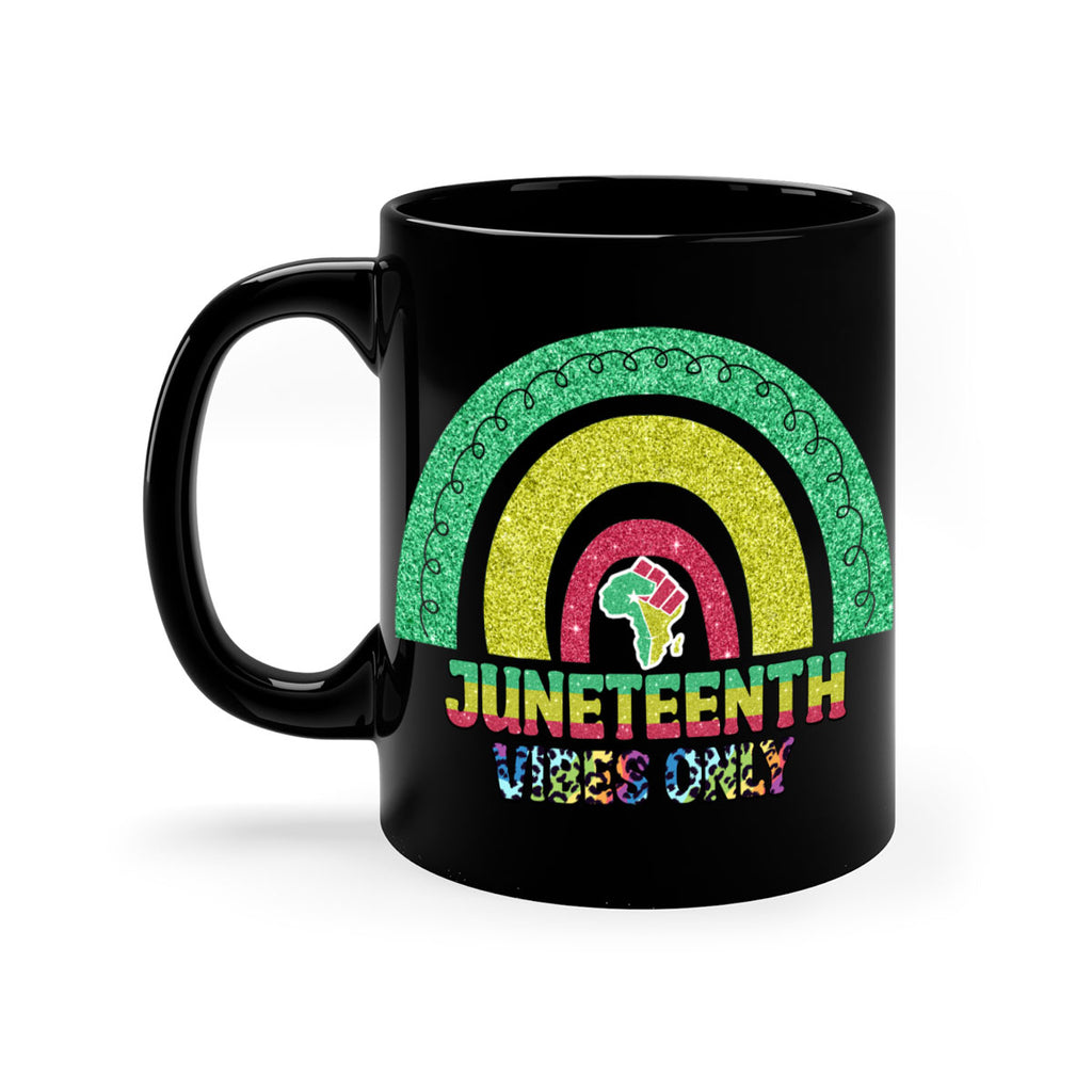 Juneteenth Vibes Only 5#- juneteenth-Mug / Coffee Cup