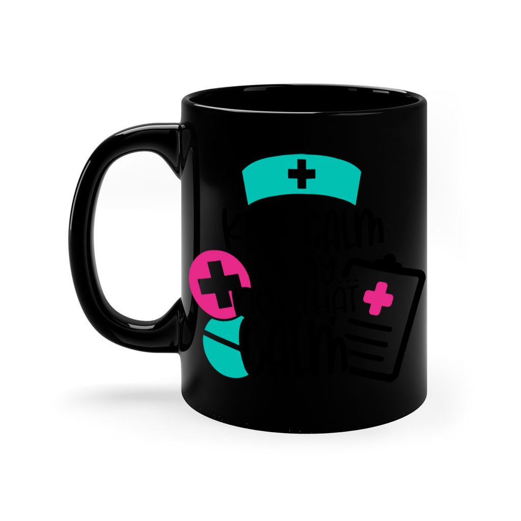 Keep Calm Okay Not That Calm Style Style 144#- nurse-Mug / Coffee Cup