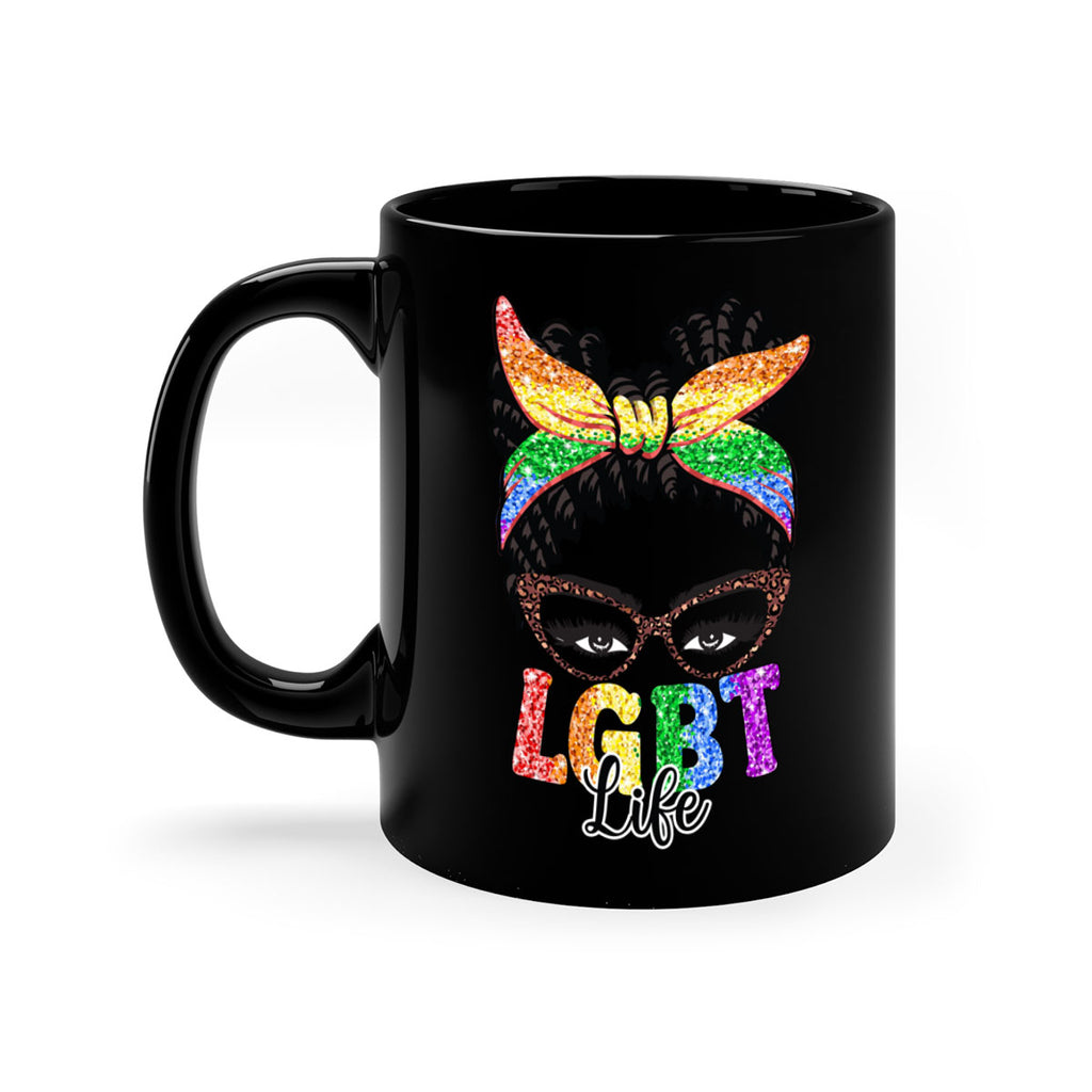 Lgbt Mom Life Sassy Mom  55#- lgbt-Mug / Coffee Cup