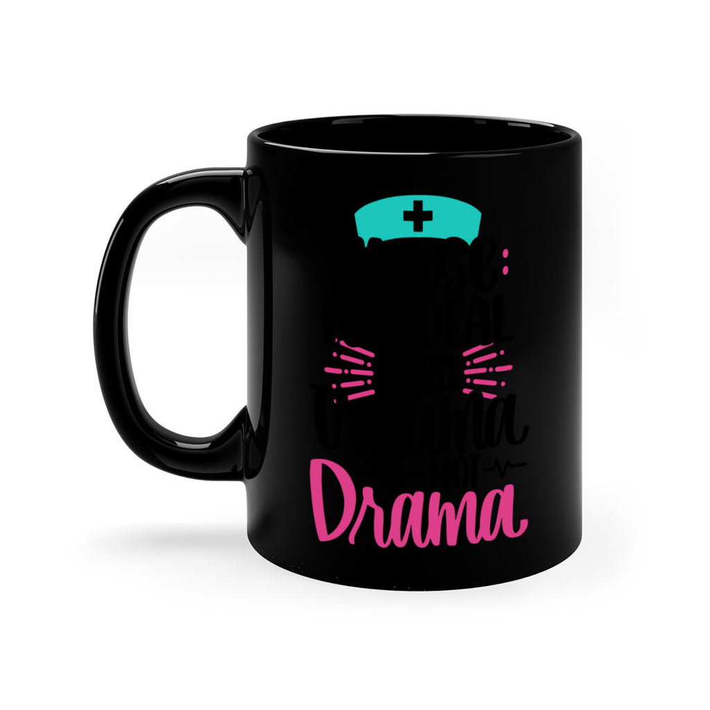Nurse I Can Deal With Trauma Style Style 114#- nurse-Mug / Coffee Cup