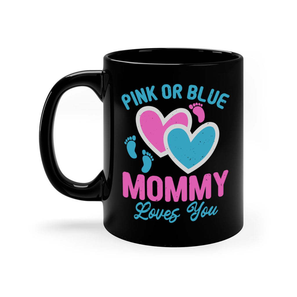 Pink or blue mommy loves you Style 180#- baby2-Mug / Coffee Cup