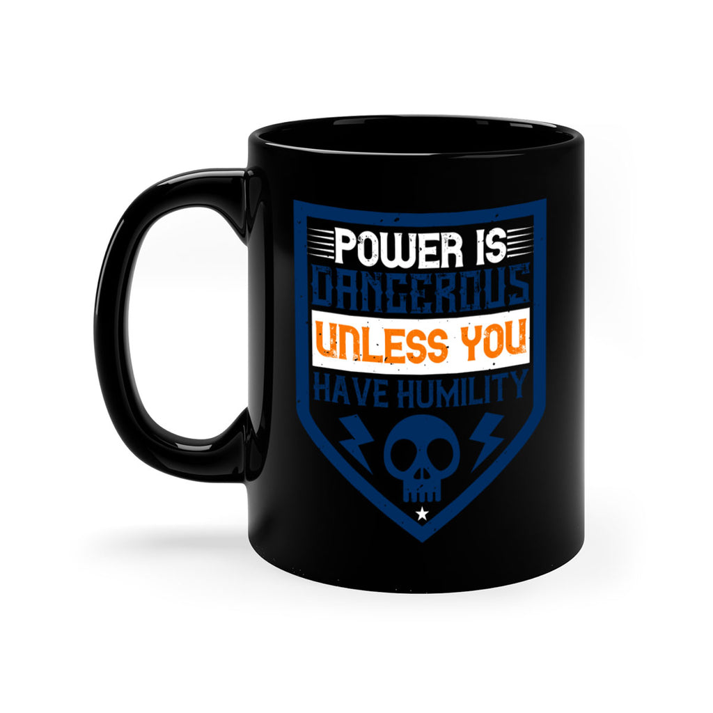 Power is dangerous unless you have humility Style 19#- electrician-Mug / Coffee Cup