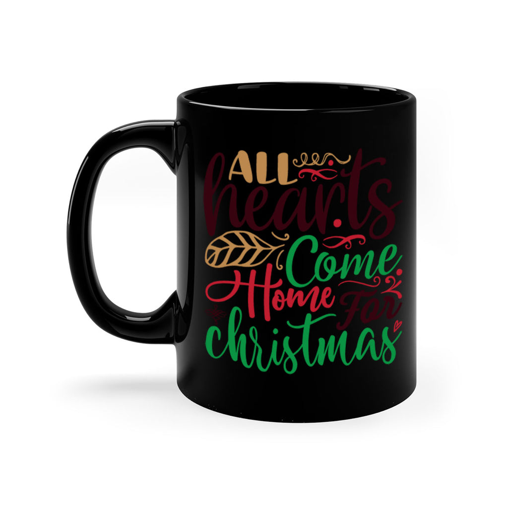 all hearts come home christmas 307#- christmas-Mug / Coffee Cup