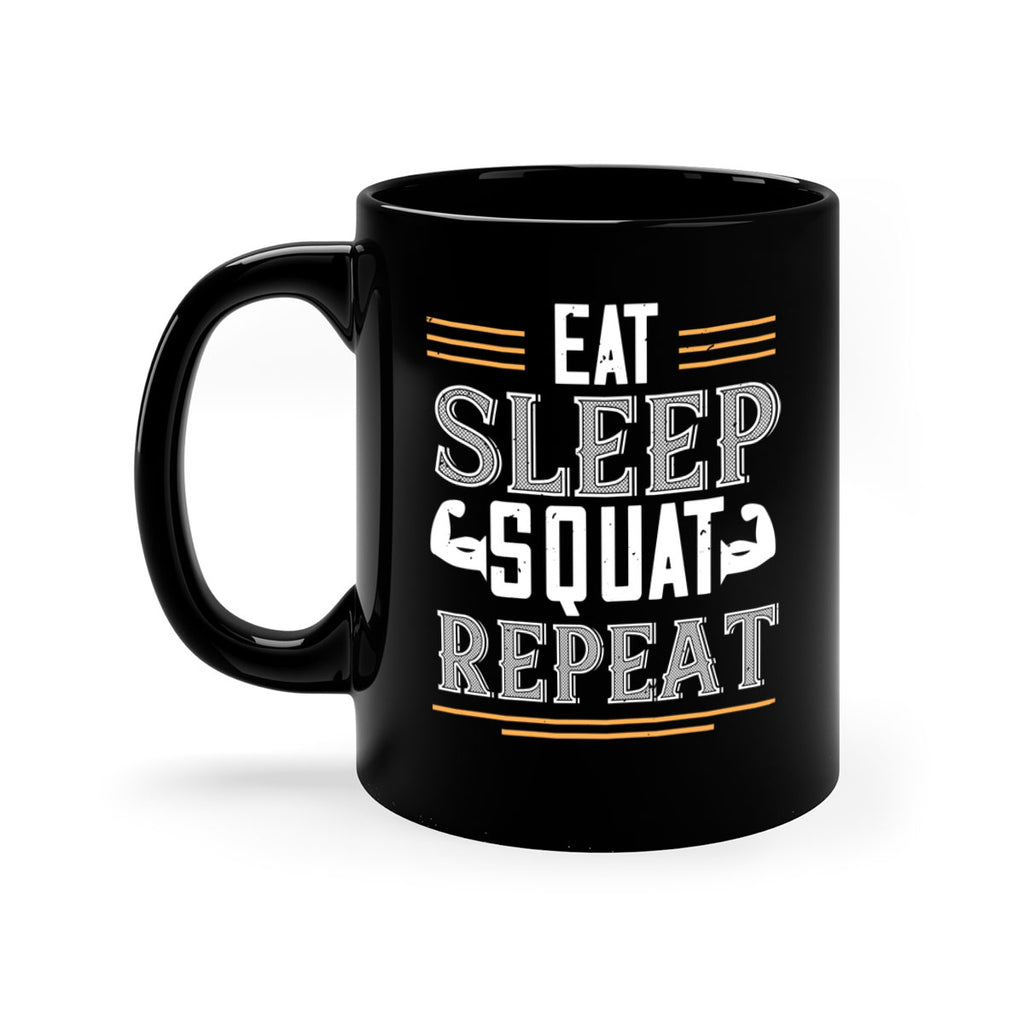 eat sleep squat repeat 58#- gym-Mug / Coffee Cup