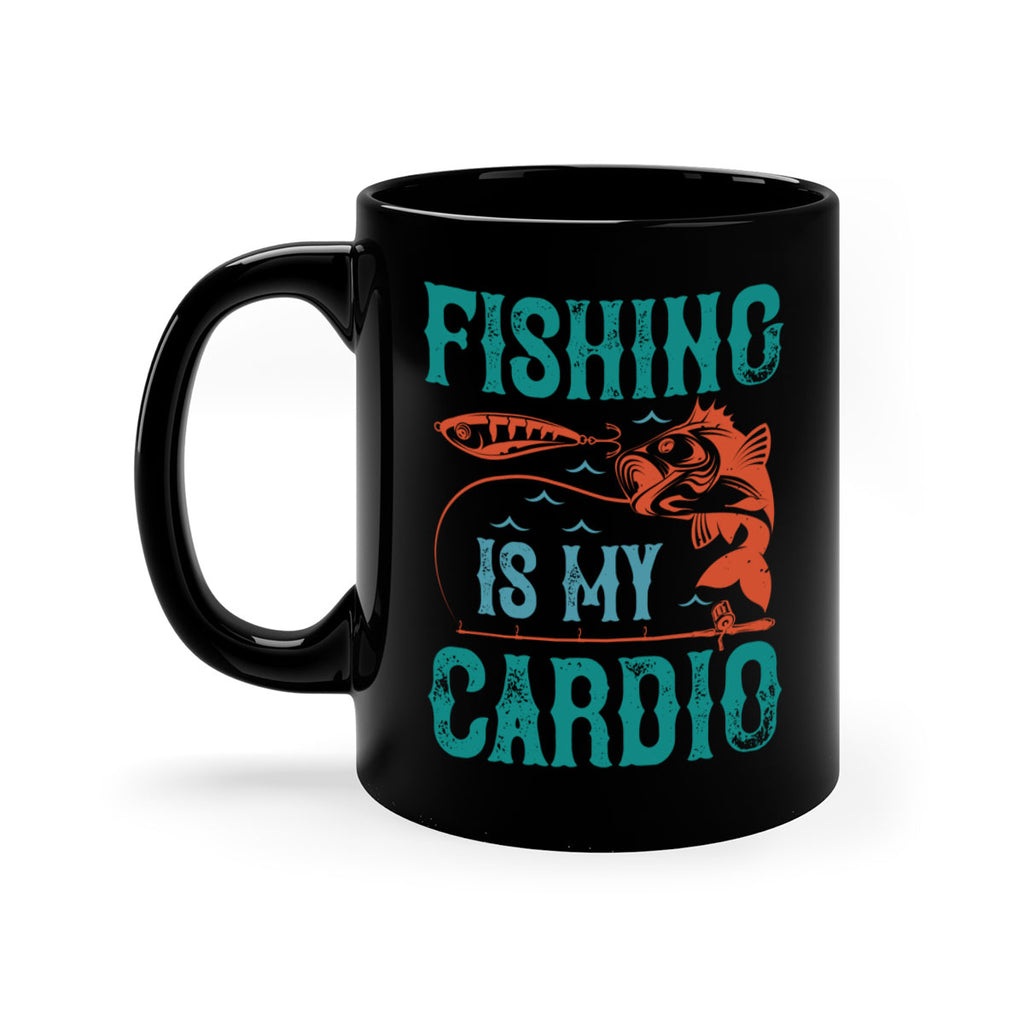 fishing is my cardio 142#- fishing-Mug / Coffee Cup