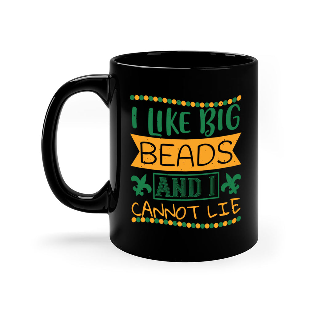 i like big beads and i cannot lie 67#- mardi gras-Mug / Coffee Cup