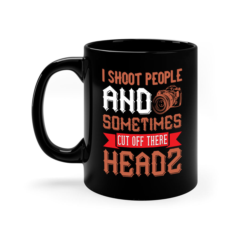 i shoot people and sometimes 31#- photography-Mug / Coffee Cup