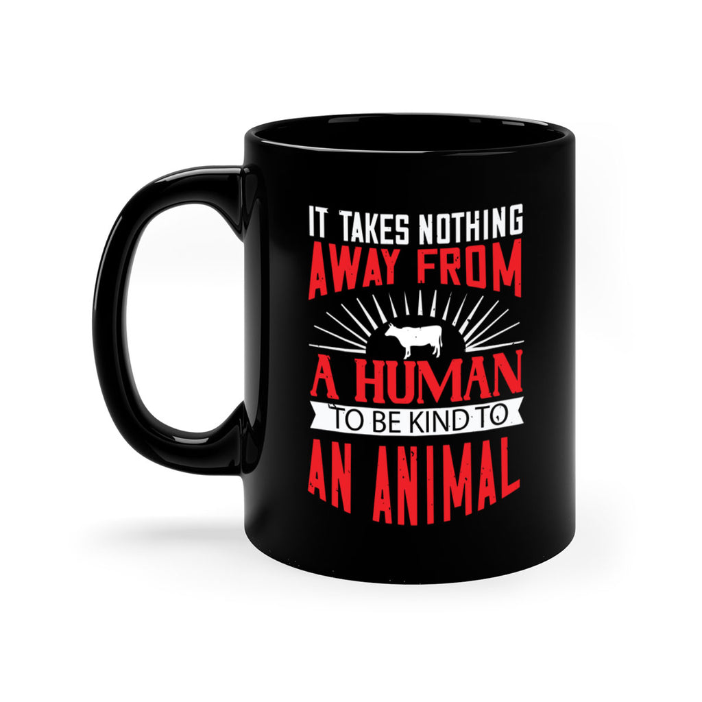 it takes nothing away from a human 37#- vegan-Mug / Coffee Cup