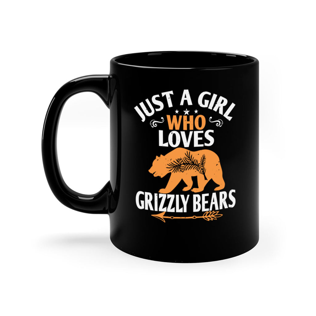 just a girl who loves Grizzly Bears 20#- bear-Mug / Coffee Cup