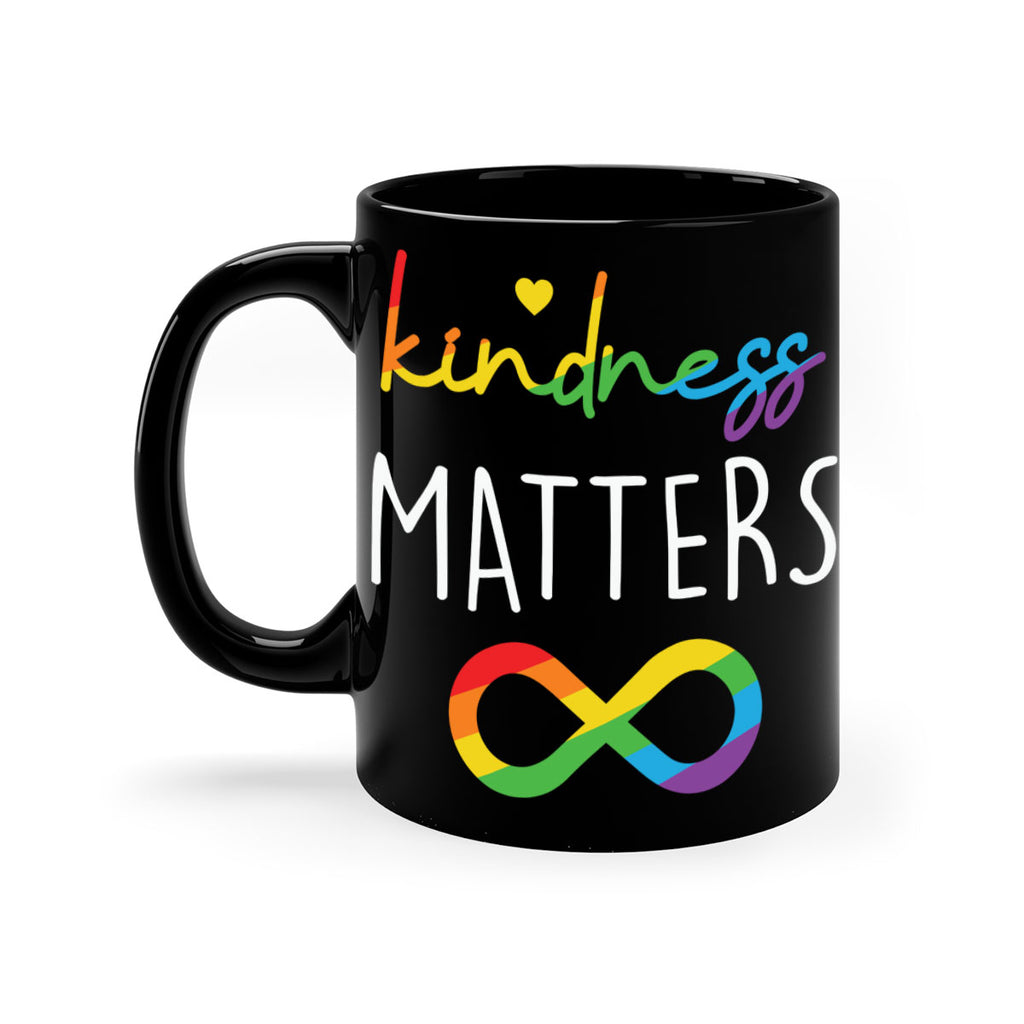 kindness matters infinity lgbt lgbt 109#- lgbt-Mug / Coffee Cup