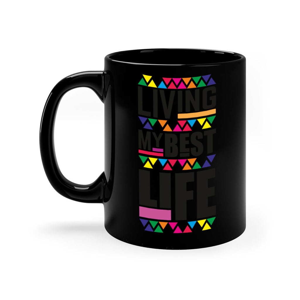 living my best life- black words - phrases-Mug / Coffee Cup