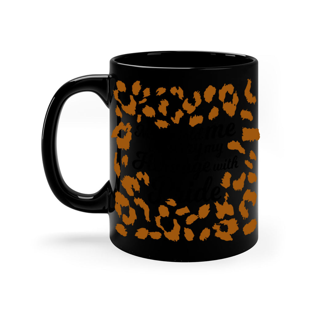 mama told me to carry my heritage with pride Style 23#- Black women - Girls-Mug / Coffee Cup