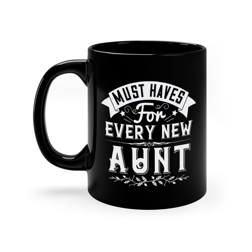 must haves for every new aunt Style 38#- aunt-Mug / Coffee Cup