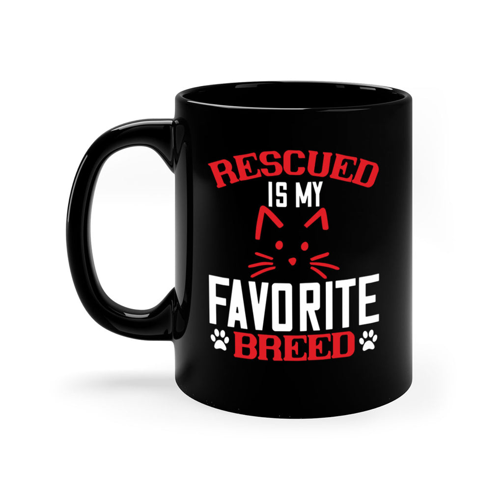 rescued is my favorite breed Style 114#- cat-Mug / Coffee Cup