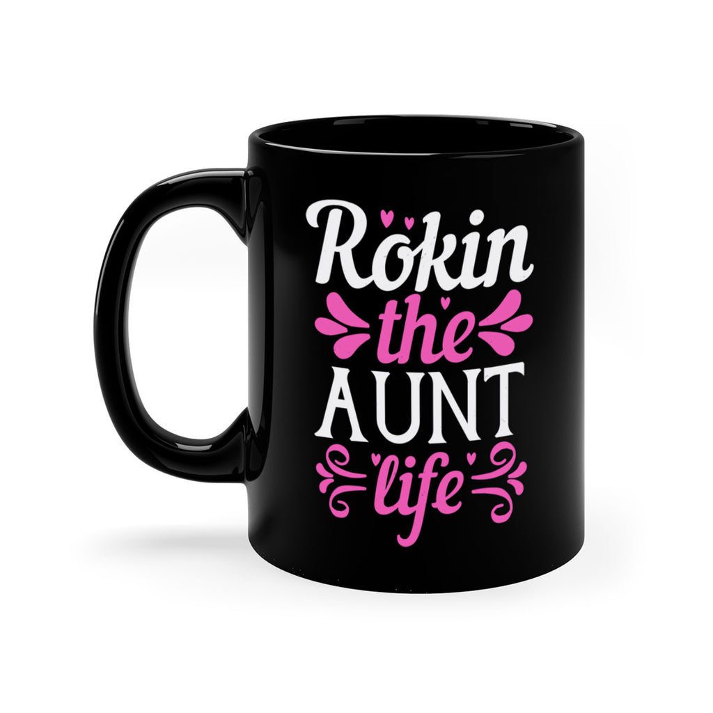 rokin the aunt life Style 24#- aunt-Mug / Coffee Cup