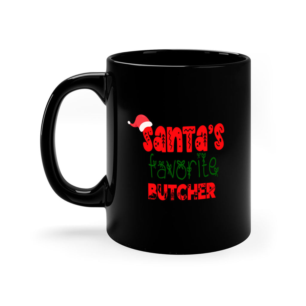 santas favorite butcher style 694#- christmas-Mug / Coffee Cup