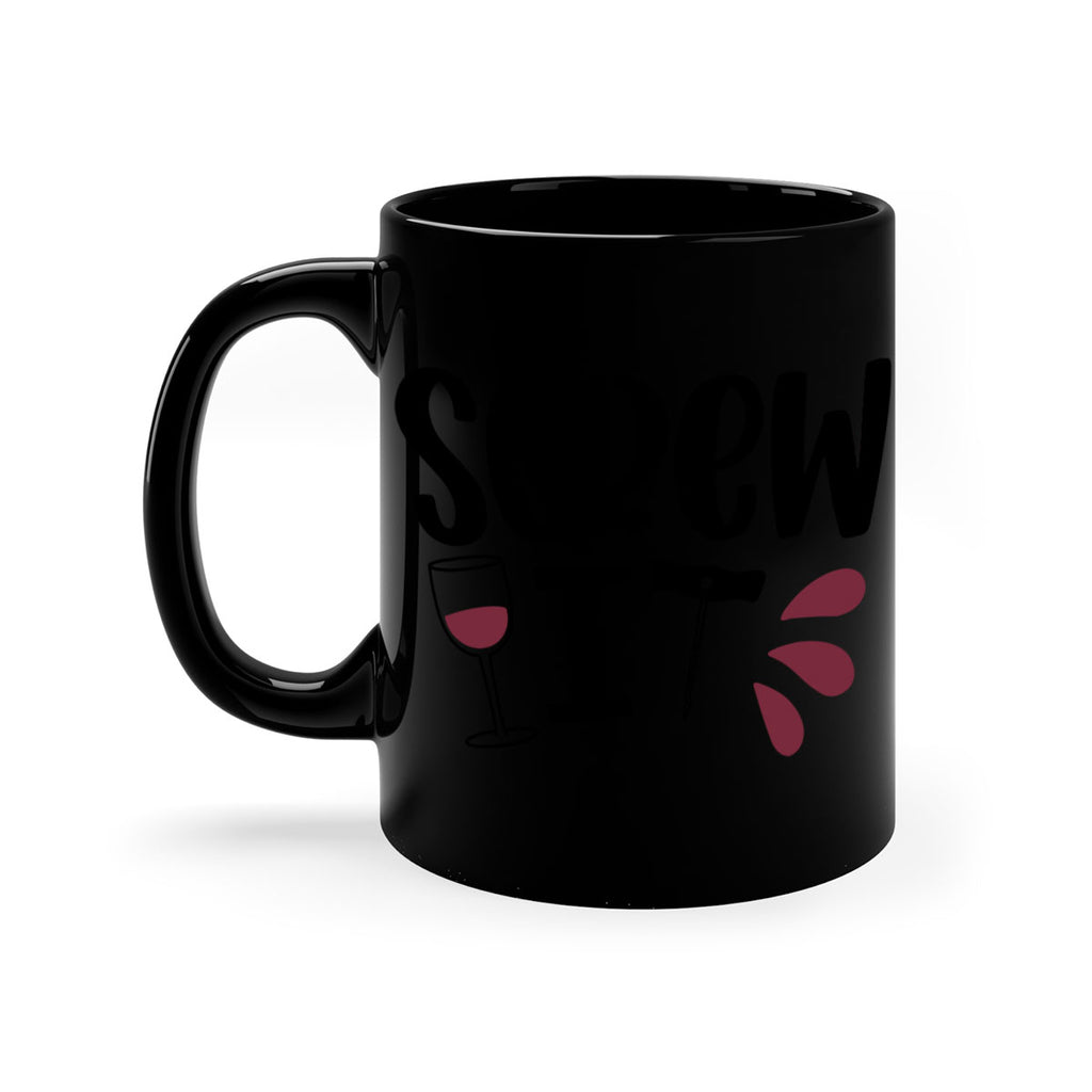 screw it 29#- wine-Mug / Coffee Cup