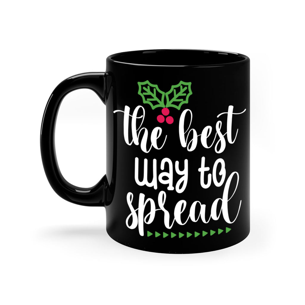 the best way to spread style 1195#- christmas-Mug / Coffee Cup
