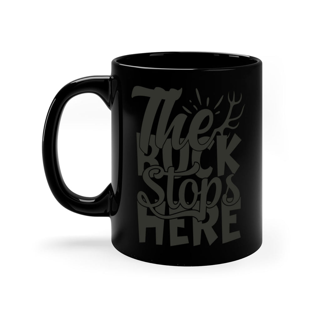 the buck srops here 1#- hunting-Mug / Coffee Cup