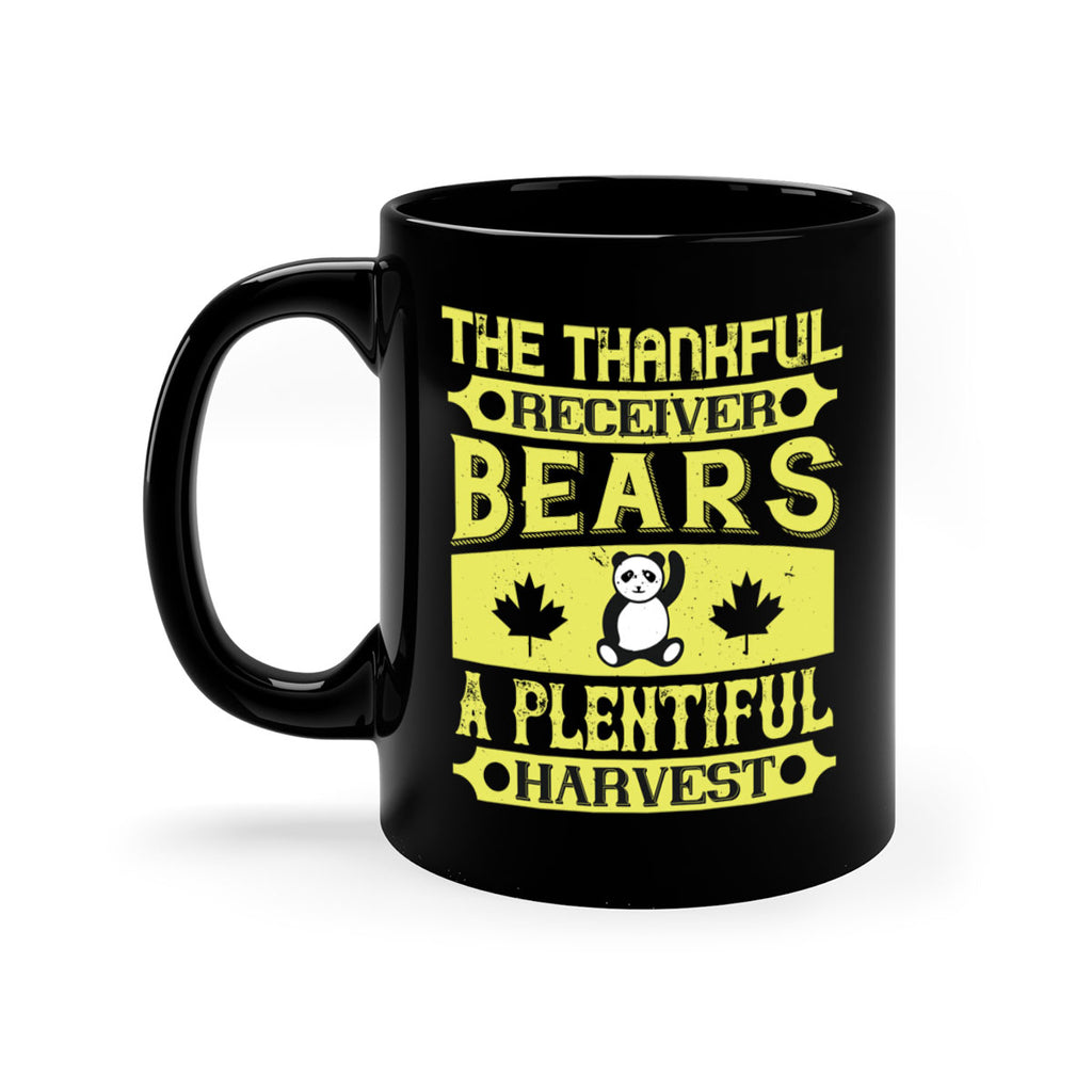 the thankful receiver bears a plentiful harvest 2#- thanksgiving-Mug / Coffee Cup