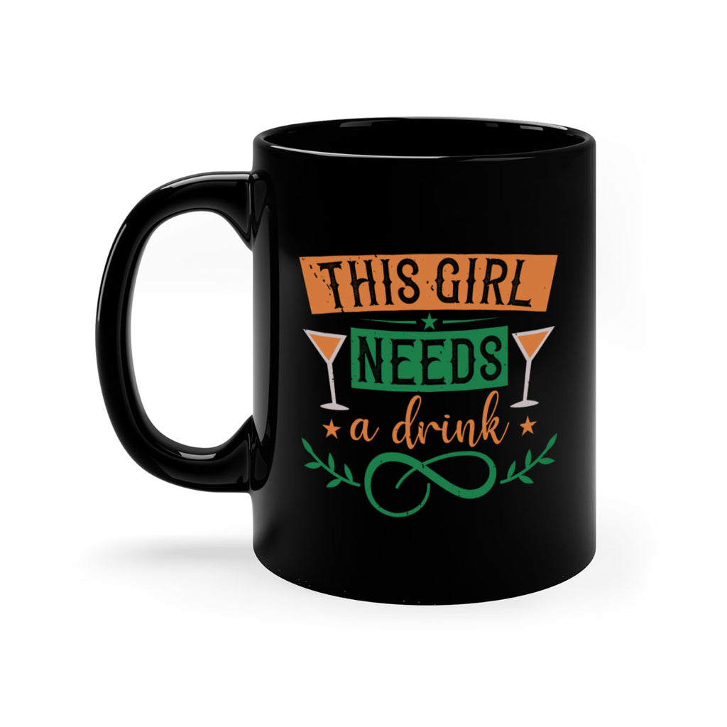 this girl needs a drink 1#- mardi gras-Mug / Coffee Cup