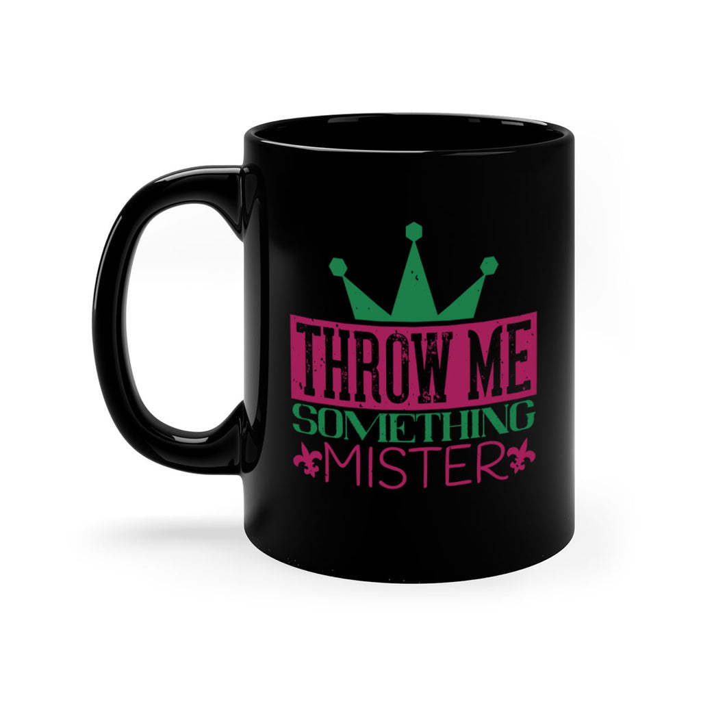 throw me something mister 33#- mardi gras-Mug / Coffee Cup