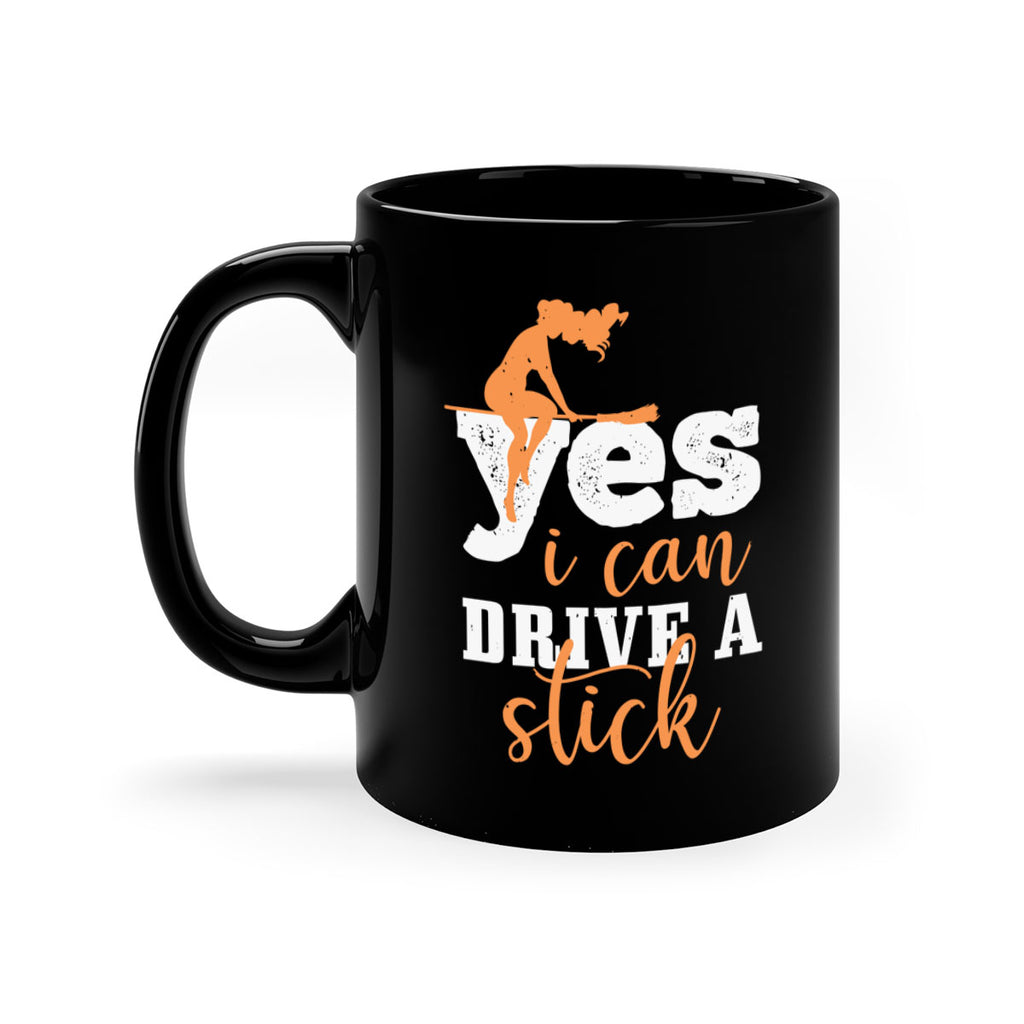 yesi can drive a stick 120#- halloween-Mug / Coffee Cup