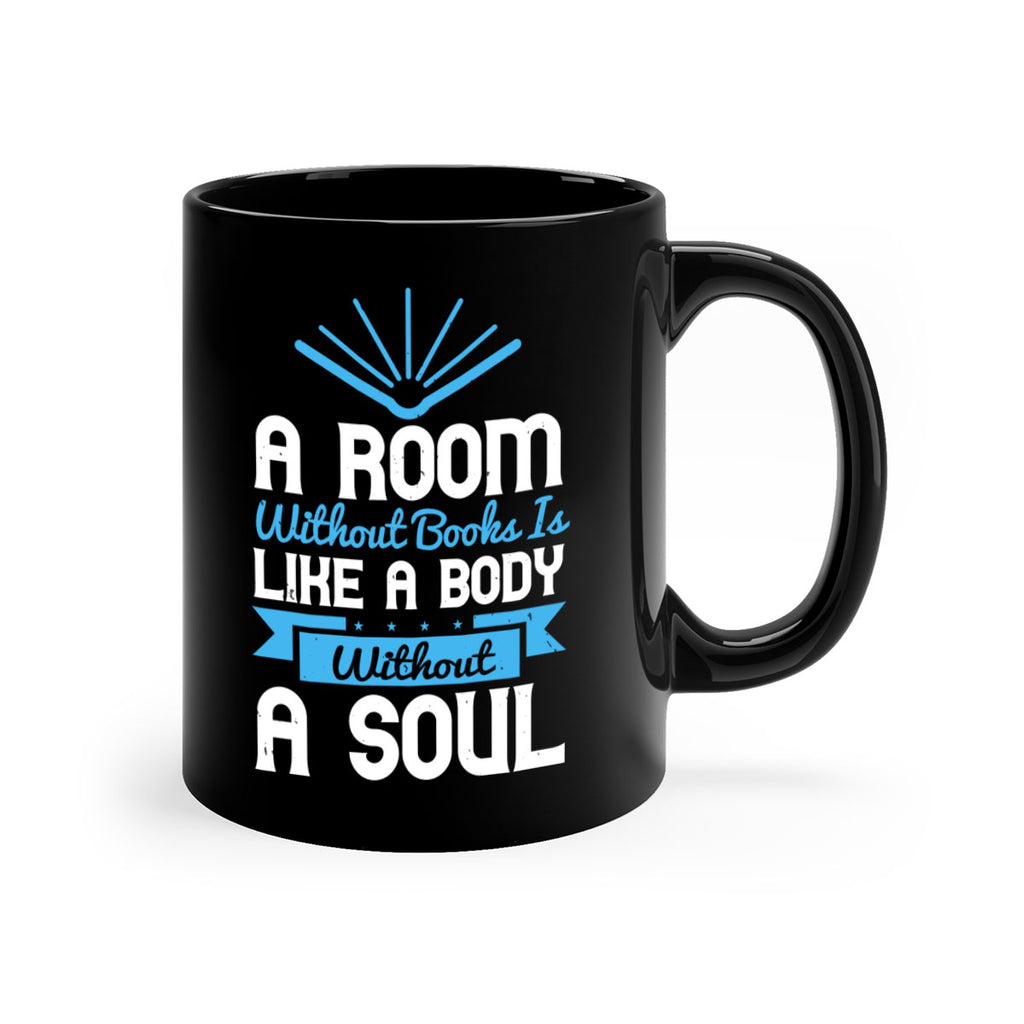 A Room Without Books Is Like A Body Without A Soul Style 52#- motivation-Mug / Coffee Cup