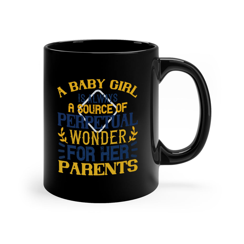 A baby girl is always a source of perpetual wonder for her parents Style 142#- baby2-Mug / Coffee Cup