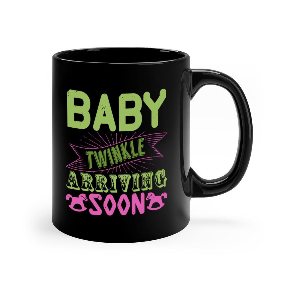 Baby Twinkle arriving soon Style 293#- baby2-Mug / Coffee Cup
