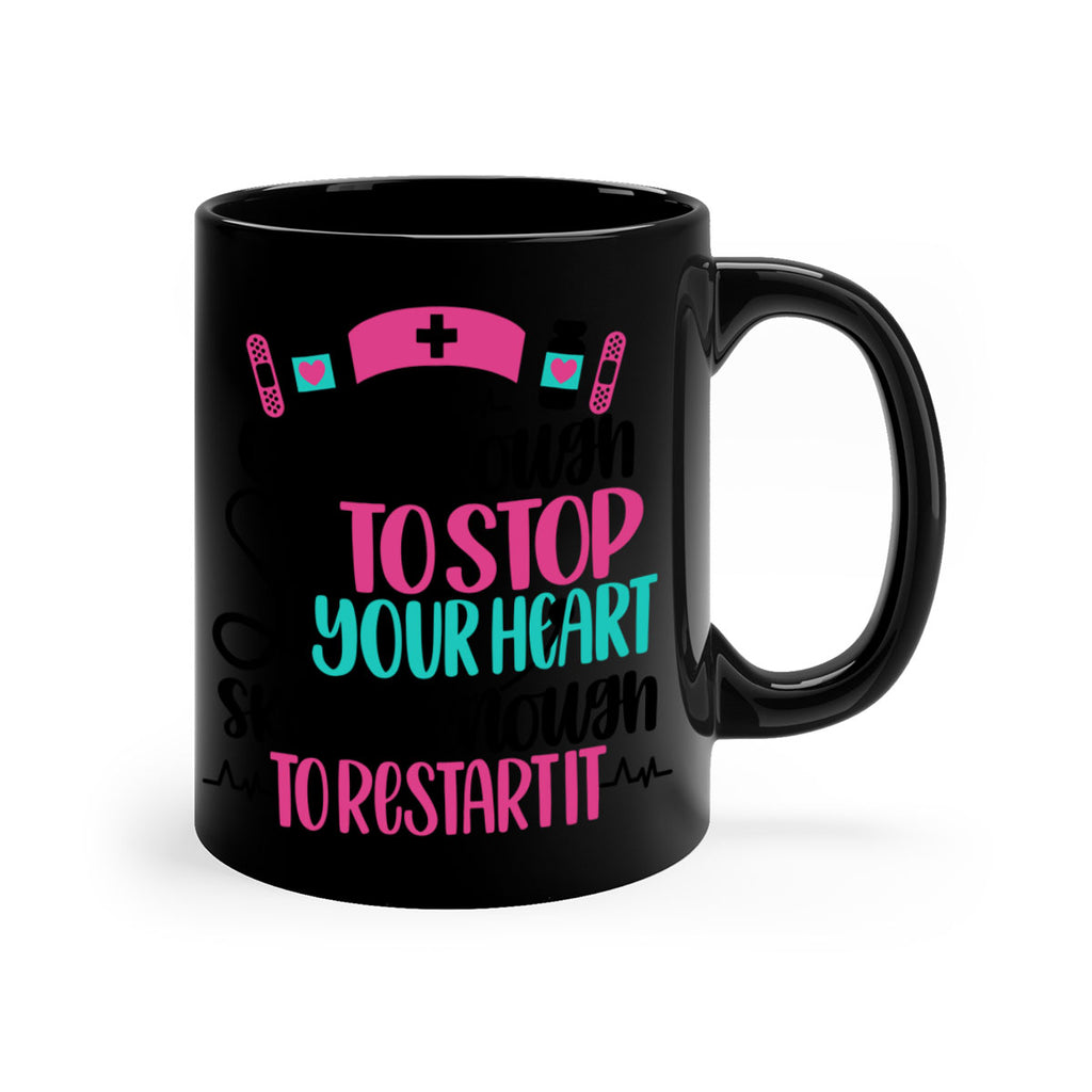 Cute Enough To Stop You Style Style 204#- nurse-Mug / Coffee Cup