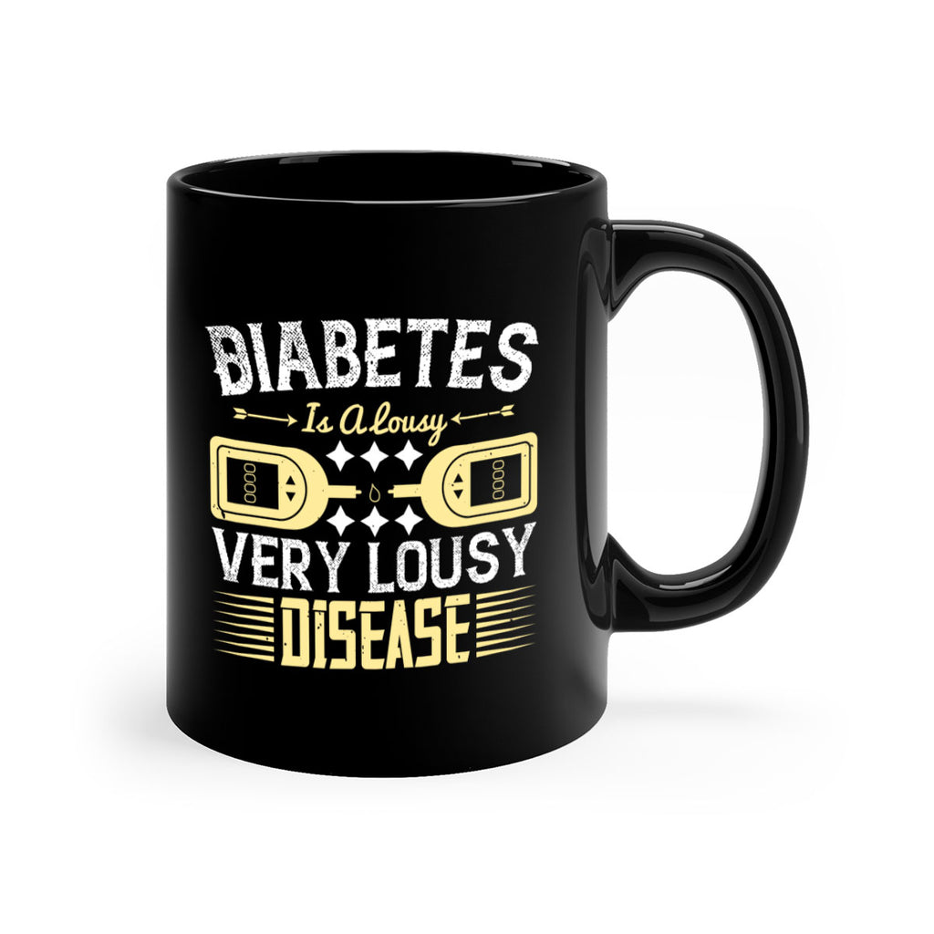Diabetes is a lousy Very lousy disease Style 1#- diabetes-Mug / Coffee Cup
