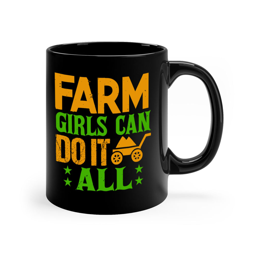 Farm girls can do it all 13#- Farm and garden-Mug / Coffee Cup