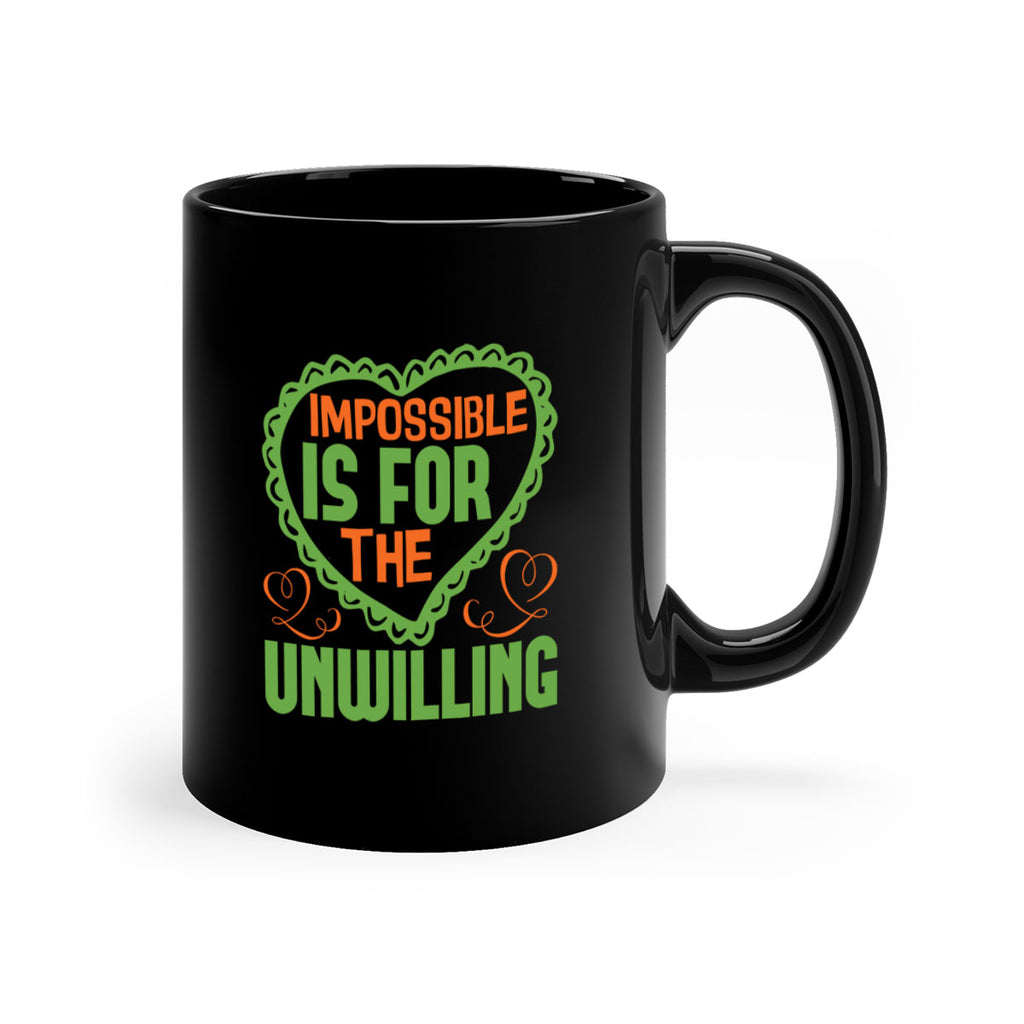 Impossible is for the unwilling Style 27#- cleaner-Mug / Coffee Cup