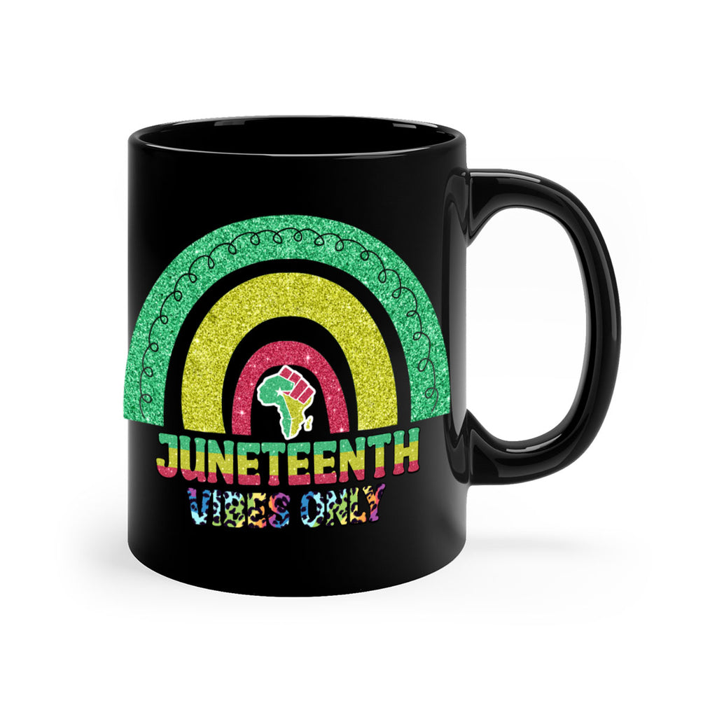 Juneteenth Vibes Only 5#- juneteenth-Mug / Coffee Cup
