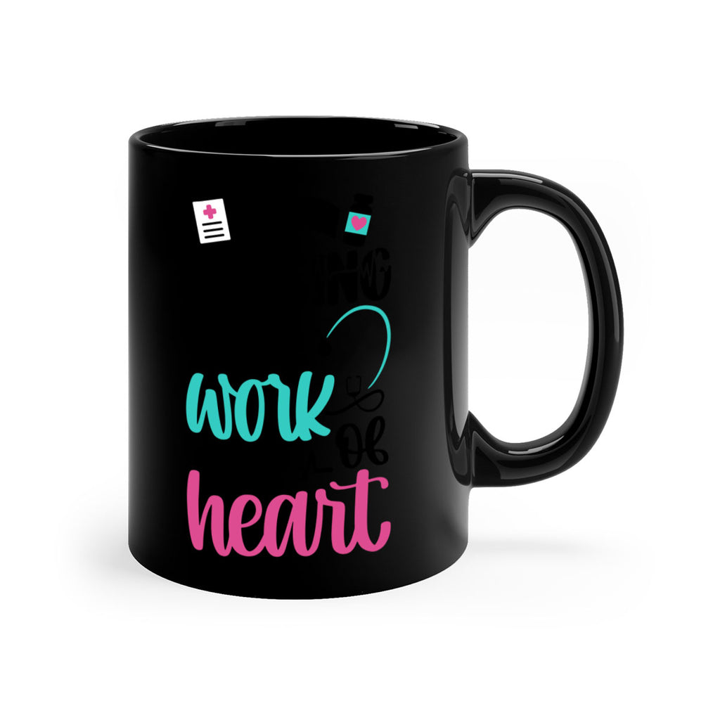 Nursing Is a Work of Heart Style Style 72#- nurse-Mug / Coffee Cup