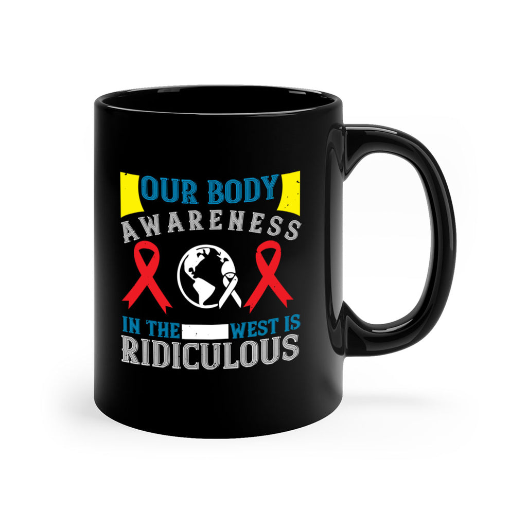 Our body awareness in the West is ridiculous Style 33#- Self awareness-Mug / Coffee Cup