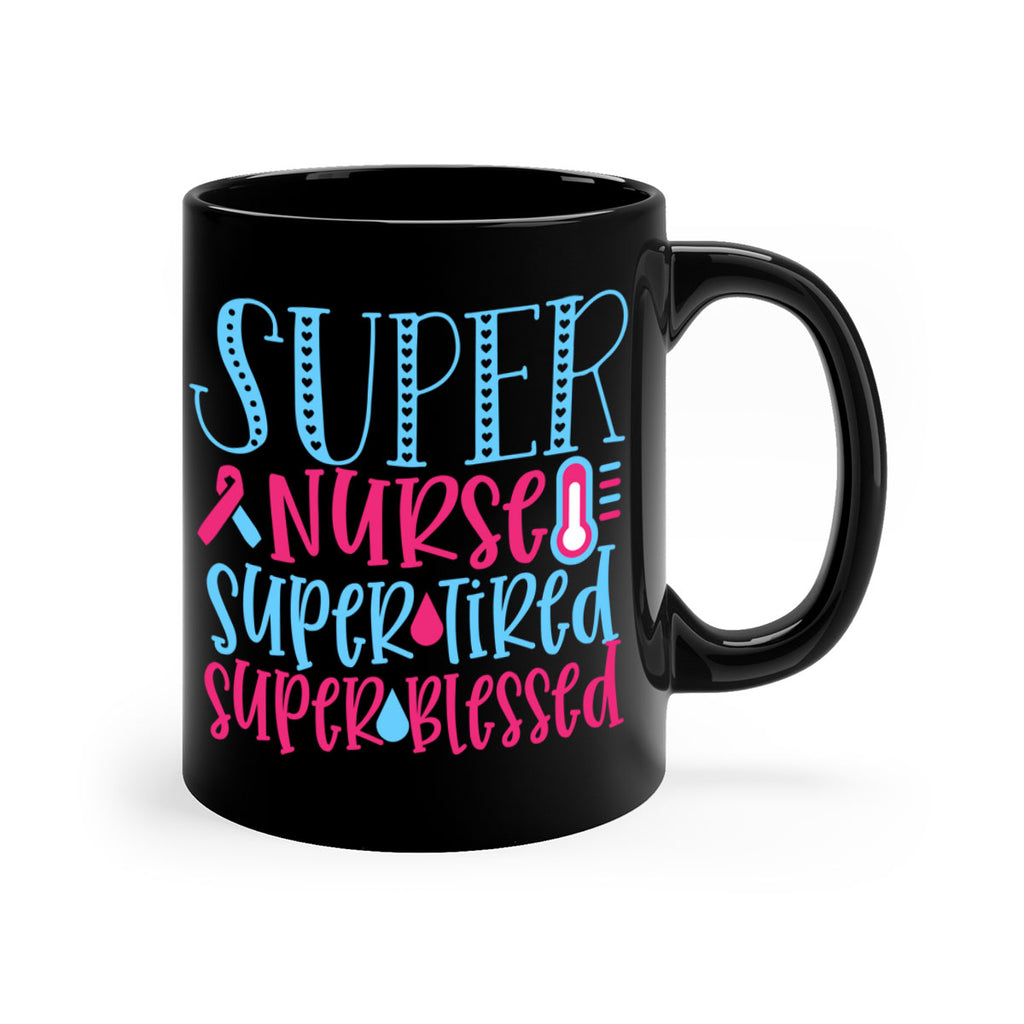 Super Nurse Super Tired Style 346#- nurse-Mug / Coffee Cup