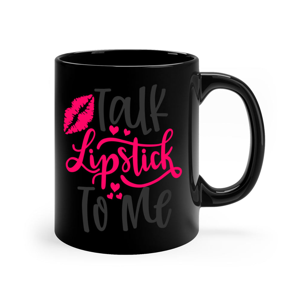 Talk Lipstick To Me Style 217#- makeup-Mug / Coffee Cup