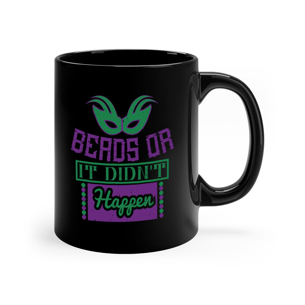 beads or it didnt happen 27#- mardi gras-Mug / Coffee Cup