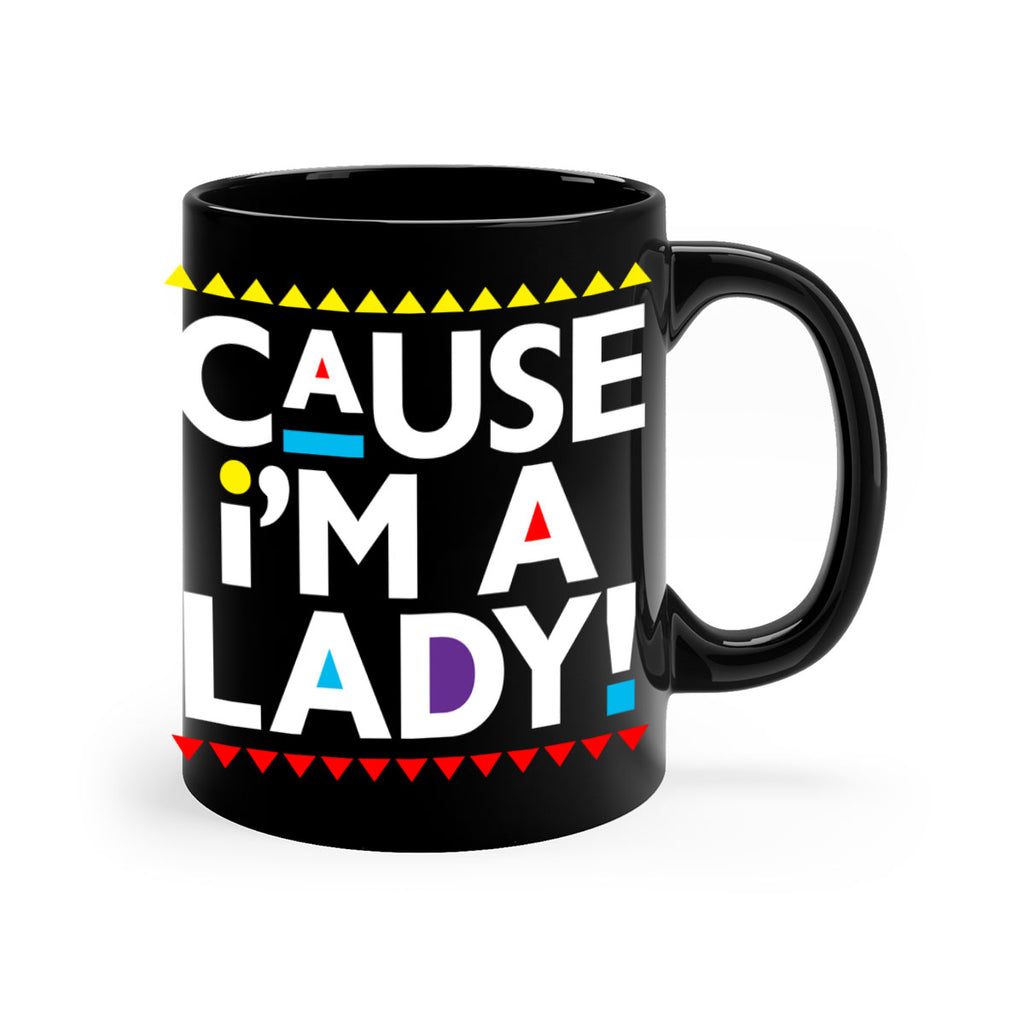 causeimalady 189#- black words - phrases-Mug / Coffee Cup