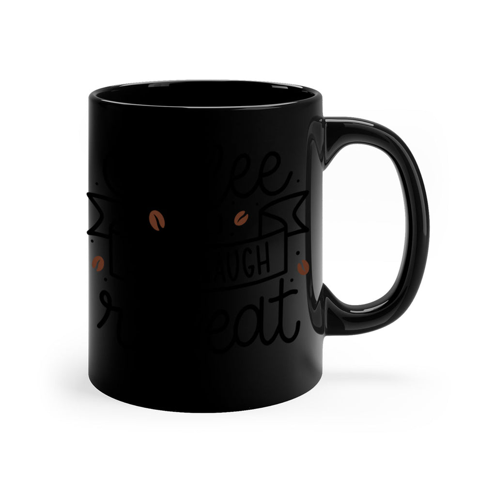 coffee smile laugh repeat 139#- coffee-Mug / Coffee Cup